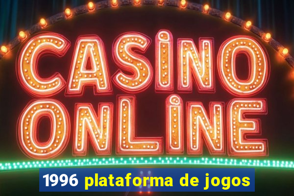 1996 plataforma de jogos